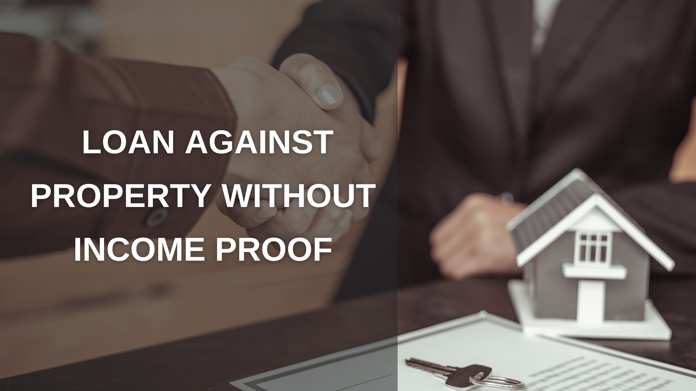 loan against property without income proof