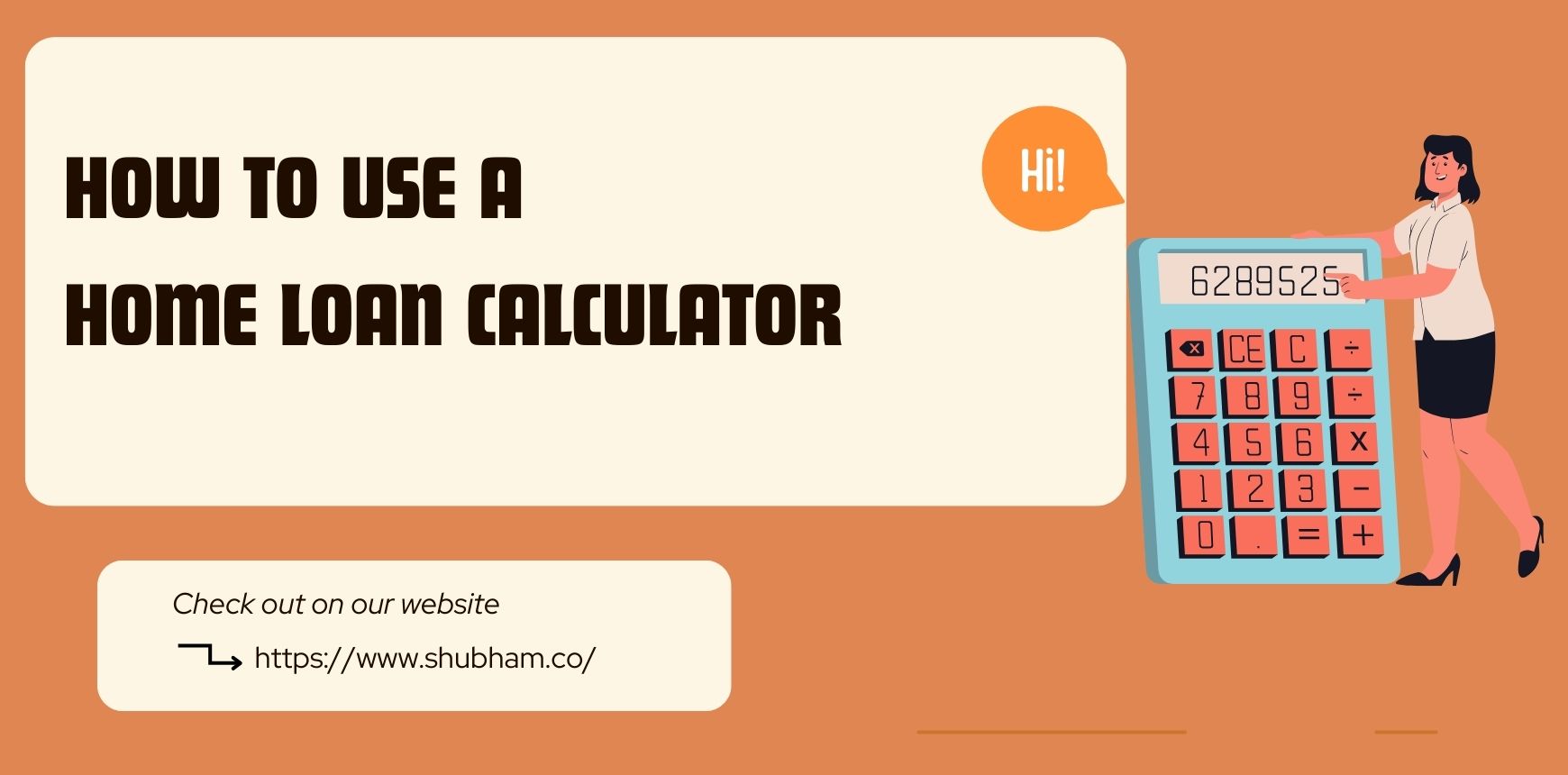 How To Use A Home Loan Calculator
