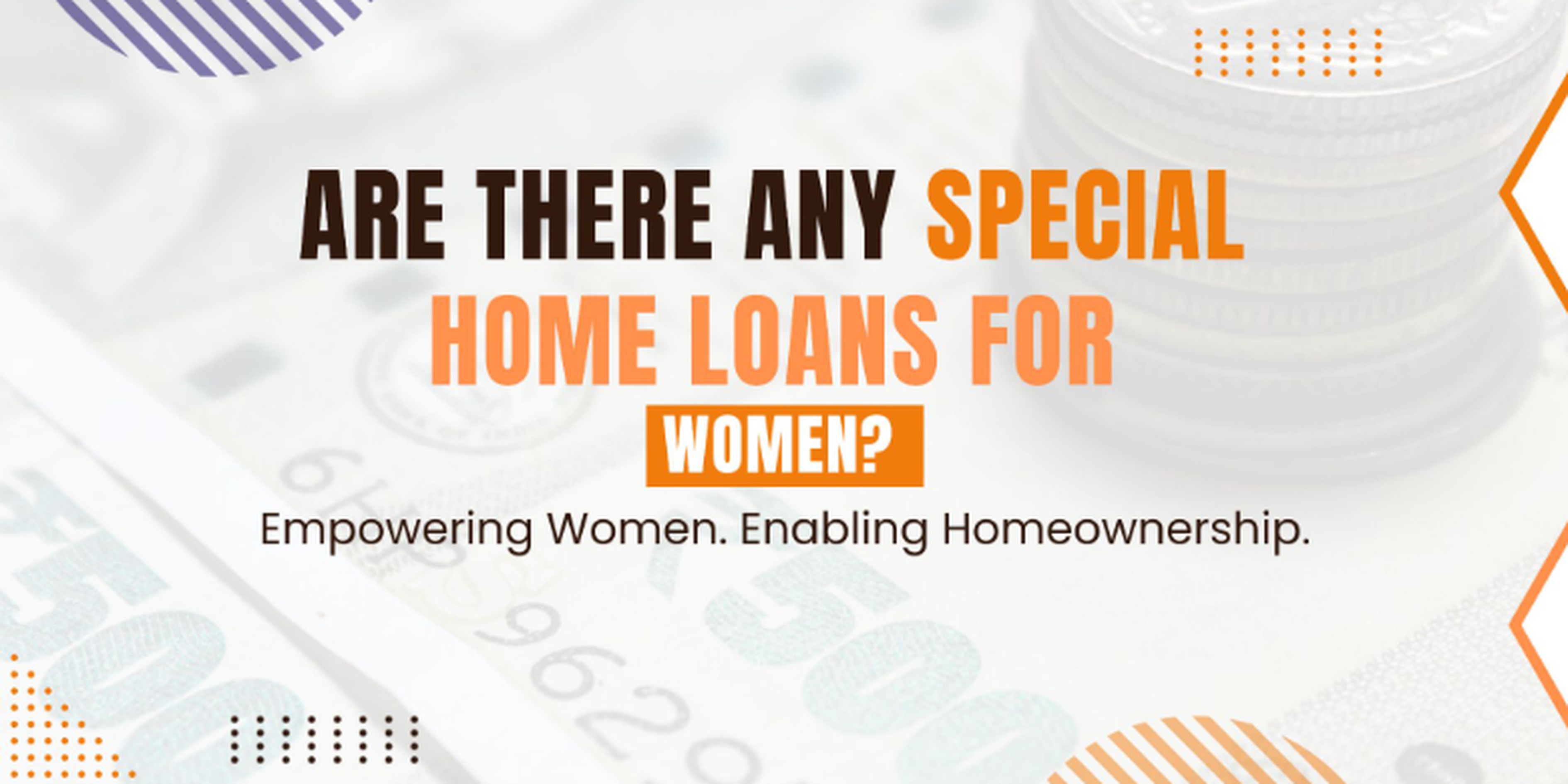 Are There Any Special Home Loans For Women?